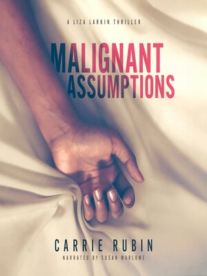 cover image of Malignant Assumptions
